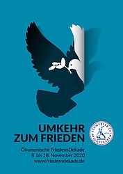 Plakatmotiv zur Ökumenischen FriedensDekade 2020